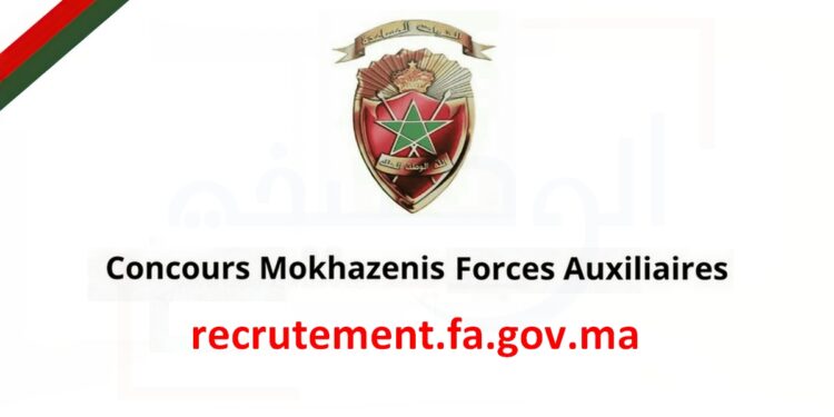 concours mokhazni forces auxiliaires