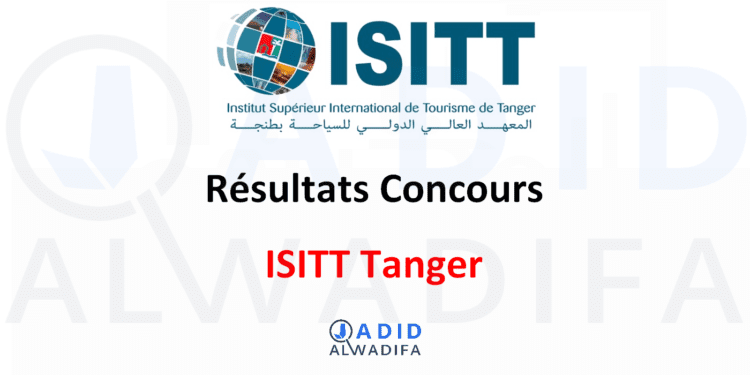 Résultats Présélection Concours ISITT Tanger