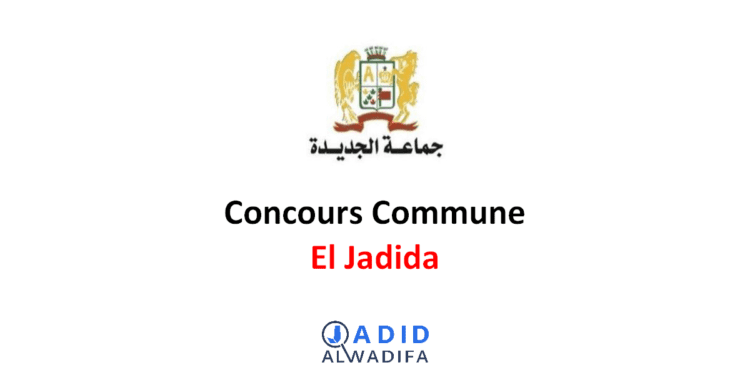 Commune El Jadida Concours Emploi Recrutement